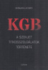 Lecomte, Bernard : KGB - A szovjet titkosszolgálatok története
