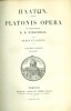 Platon : Platonis Opera ex recensione R. B. Hirschigii. Graece et latine. 2 vol.