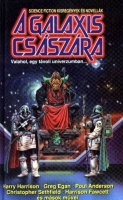 A Galaxis Császára-Sciencie fiction antológia