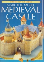 Ashman, Iain : Make This Model Medieval Castle