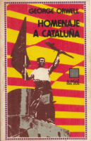 Orwell, George : Homenaje a Cataluña - un testimonio sobre la revolucion espanola