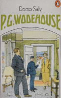 Wodehouse, P. G.  : Doctor Sally