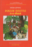Lofting, Hugh : Doktor Dolittle és az állatok