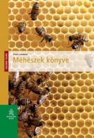 Lampeitl, Franz  : Méhészek könyve