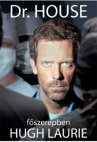 Challen, Paul : Dr. House főszerepben Hugh Laurie