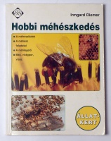 Diemer, Irmgard : Hobbi méhészkedés