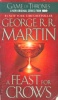 Martin, George R. R. : A Feast for Crows - Book Four of A Song of Ice and Fire