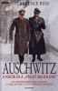 Rees, Laurence : Auschwitz - A nácik és a 