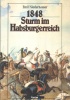 Niederhauser Emil : 1848 - Sturm im Habsburgerreich.