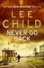 Child, Lee : Never Go Back