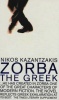 Kazantzakis, Nikos : Zorba the Greek