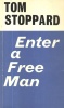 Stoppard, Tom : Enter a Free Man