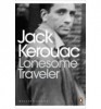 Kerouac, Jack : Lonesome Traveler