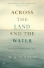 Sebald, W. G. : Across the Land and the Water - Selected Poems, 1964-2001