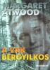 Atwood, Margaret  : A vak bérgyilkos