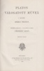 Platon : -- válogatott művei. I. kötet. Gorgias. Philebos. / III. kötet. Symposion. Phaidros.