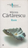 Cărtărescu, Mircea  : Rem (Romanian Edition)