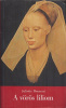 Benzoni, Juliette : A vörös liliom - A firenzei lány II.