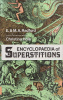 Radford, E. & M. A.  : Encyclopaedia Of Superstitions
