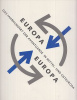 Stanislawski, Ryszard - Christoph Brockhaus (Hrsg.) : Europa, Europa - Das Jahrhundert der Avantgarde in Mittel- und Osteuropa. 4 Bände.