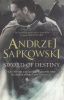 Sapkowski, Andrzej : Sword of Destiny (The Witcher)
