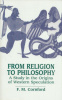 Cornford, F. M. : From Religion to Philosophy - A Study in the Origins of Western Speculation