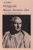 Cicero, Marcus Tullius : Philippicák Marcus Antonius ellen