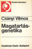 Csányi Vilmos : Magatartásgenetika