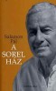 Salamon Pál : A Sorel ház Salamon Pál : A Sorel ház