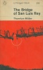 Wilder, Thornton: The Bridge of San Luis Rey Wilder, Thornton: The Bridge of San Luis Rey