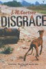 Coetzee, J. M.  : Disgrace