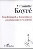 Koyré, Alexandre : Tanulmányok a tudományos gondolkodás történetéről 