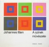 Itten, Johannes: A színek művészete Itten, Johannes: A színek művészete