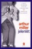 Miller, Arthur : Jelenlét