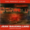 Baudrillard, Jean : The Perfect Crime