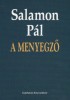 Salamon Pál: A menyegző Salamon Pál: A menyegző