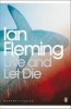 Fleming, Ian  : Live and Let Die
