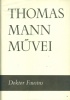 Mann, Thomas : Doktor Faustus. Adrian Leverkühn német zeneszerző élete. Elmondja egy barátja