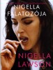 Lawson, Nigella : Nigella falatozója