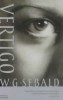 Sebald, Winfried Georg : Vertigo Sebald, Winfried Georg : Vertigo
