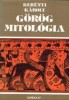 Kerényi Károly : Görög mitológia