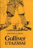 Swift, Jonathan : Gulliver utazásai