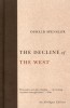 Spengler, Oswald  : The Decline of the West 