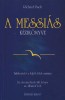 Bach, Richard : A Messiás kézikönyve