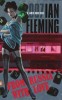 Fleming, Ian : From Russia with Love. A James Bond novel