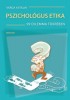 Varga Katalin : Pszichológus etika - 99 dilemma tükrében