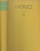 Móricz Zsigmond : Móricz Zsigmond regényei és elbeszélései 11.