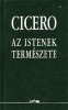 Cicero, Marcus Tullius : Az istenek természete