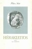 Hérakleitos : Hérakleitos múzsái vagy a természetről
