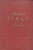 Baedeker, Karl : Italy from the Alps to Naples. Handbook for Travellers